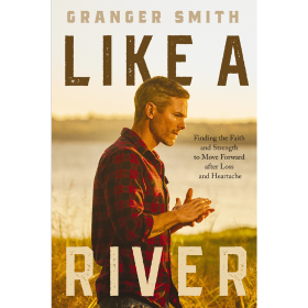 Like a River - Finding faith to move forward after loss