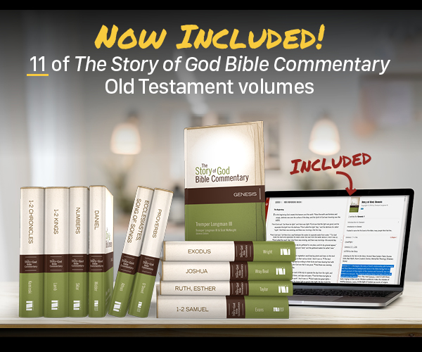 11 Old Testament Volumes from the Story of God Commentary series now available with Bible Gateway Plus